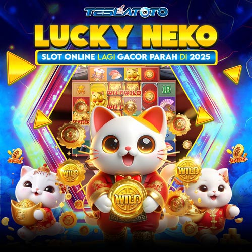 TESLATOTO-LuckyNeko-SlotOnline-Gacor2025.jpg
