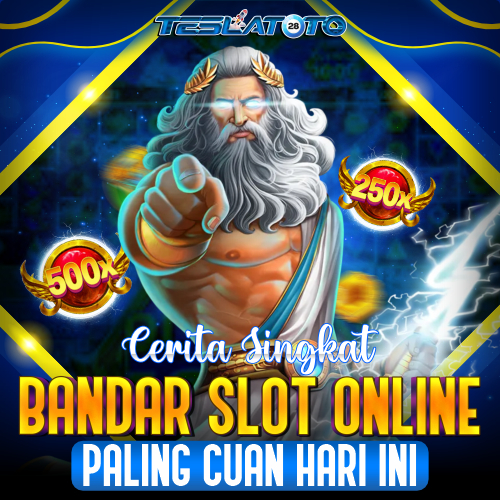 TESLATOTO-Bandar-Slot-Online-PalingCuan-HariIni.jpg