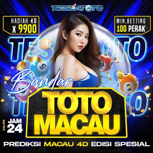 TESLATOTO | Bandar Toto Macau Dengan Prediksi Macau 4D Edisi Spesial