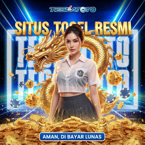 TESLATOTO Situs Togel Resmi Aman Terpercaya Di Bayar Lunas