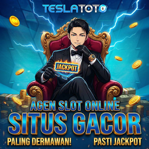 TESLATOTO Dealer Agen Slot Online Paling Dermawan, Situs Gacor Mudah Jackpot